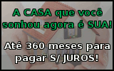 A Casa que você sonhou agora é sua! A Casa que você sonhou agora é sua!