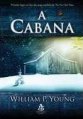 A Cabana, de William P. Young
